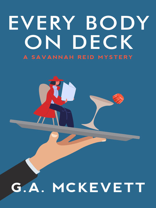 Title details for Every Body on Deck by G. A. McKevett - Available